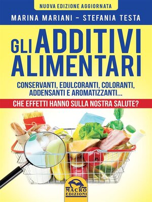 cover image of Gli Additivi Alimentari